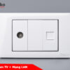 Ổ cắm tv + mạng LAN
