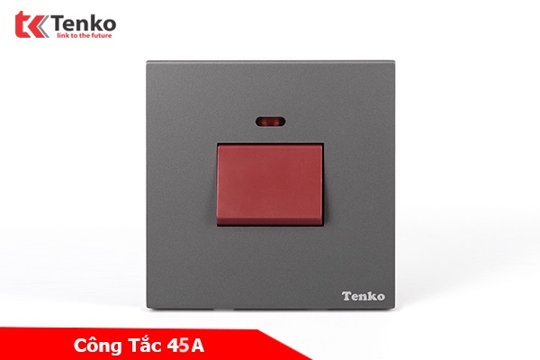 Công Tắc 45A Tràn Viền Nhựa Cao Cấp Màu Xám Chính Hãng Tenko TK-T8-89