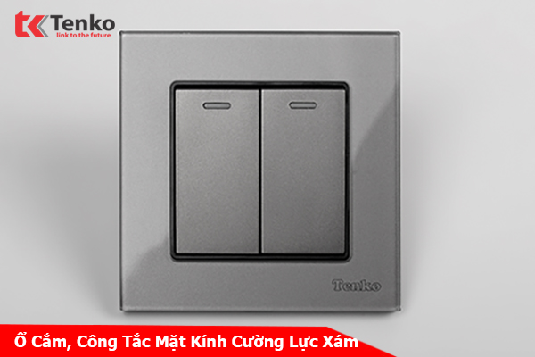 MẶT KÍNH CƯỜNG LỰC MÀU XÁM