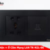 Ổ Cắm Điện + Ổ Cắm Mạng LAN TK-N2L-06